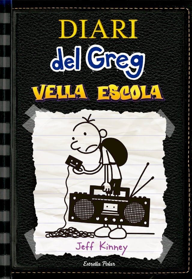  Diari del Greg 10. Vella escola(Kobo/電子書)