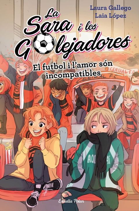 El futbol i l'amor són incompatibles(Kobo/電子書)