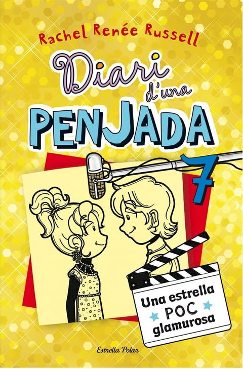 Diari d'una penjada 7. Una estrella POC glamurosa(Kobo/電子書)