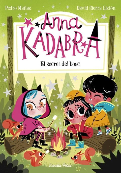 Anna Kadabra 7. El secret del bosc(Kobo/電子書)