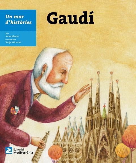 Un mar d'històries: Gaudí(Kobo/電子書)