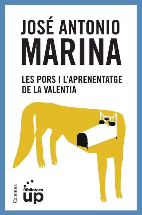 Les pors i l'aprenentatge de la valentia(Kobo/電子書)