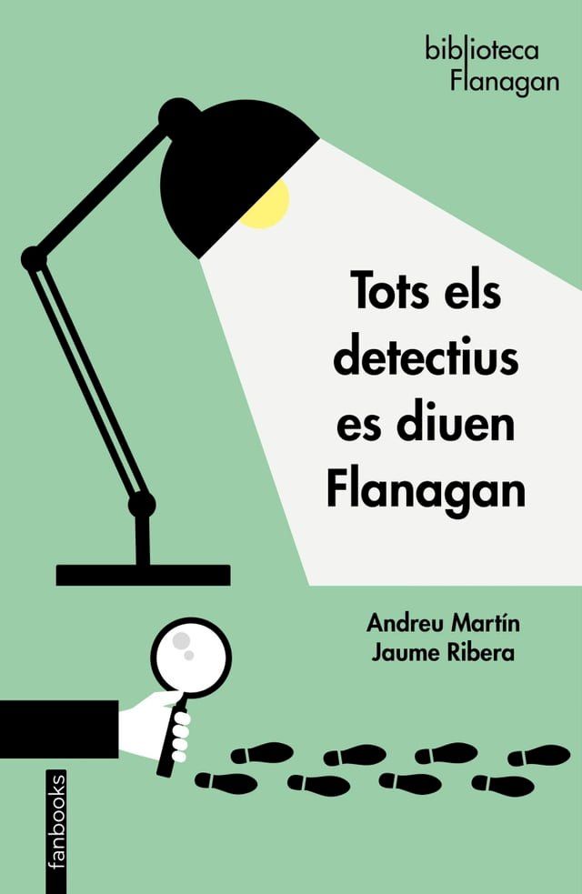  Tots els detectius es diuen Flanagan(Kobo/電子書)