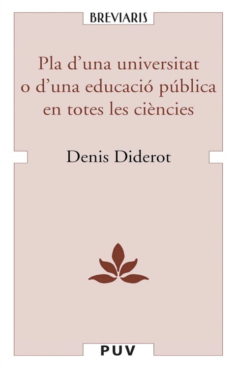 Pla d'una universitat o d'una educaci&oacute; p&uacute;blica en totes les ci&egrave;ncies(Kobo/電子書)