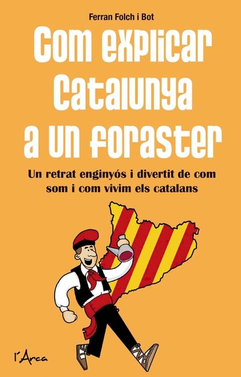 Com explicar Catalunya a un foraster(Kobo/電子書)