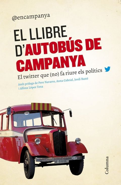 El llibre d'Autob&uacute;s de campanya(Kobo/電子書)