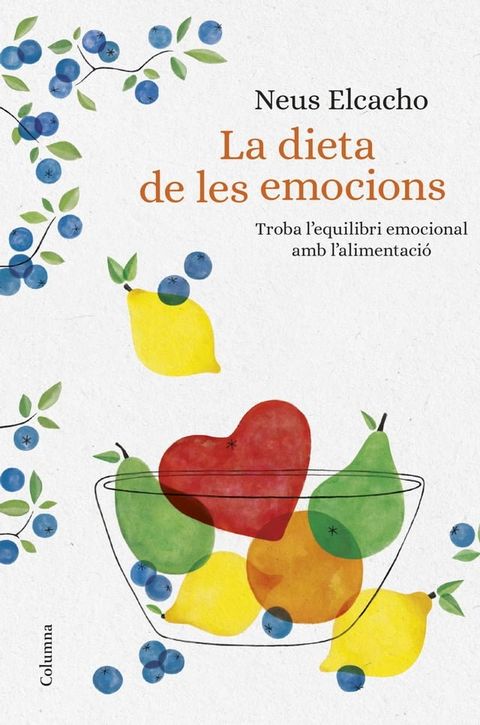 La dieta de les emocions(Kobo/電子書)