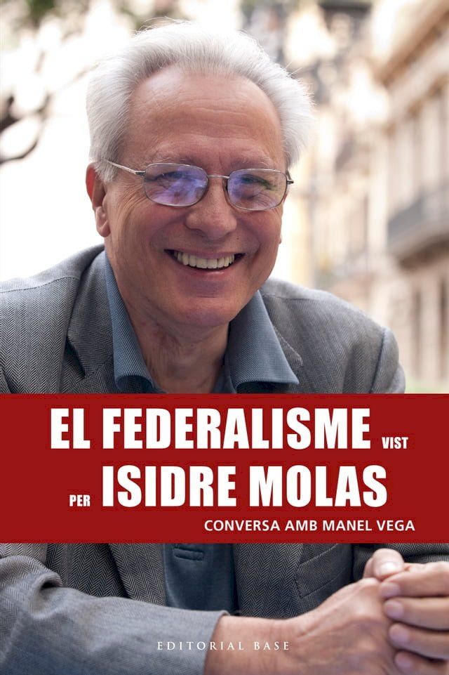  El federalisme vist per Isidre Molas(Kobo/電子書)