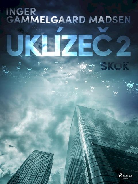 Ukl&iacute;zeč 2: Skok(Kobo/電子書)