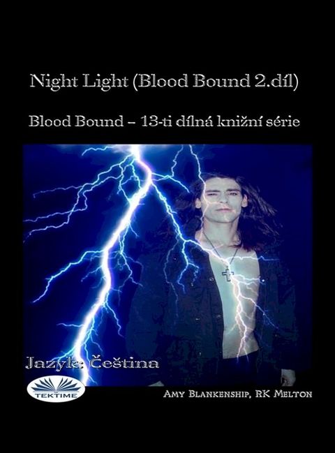 Night Light (Blood Bound 2.d&iacute;l)(Kobo/電子書)