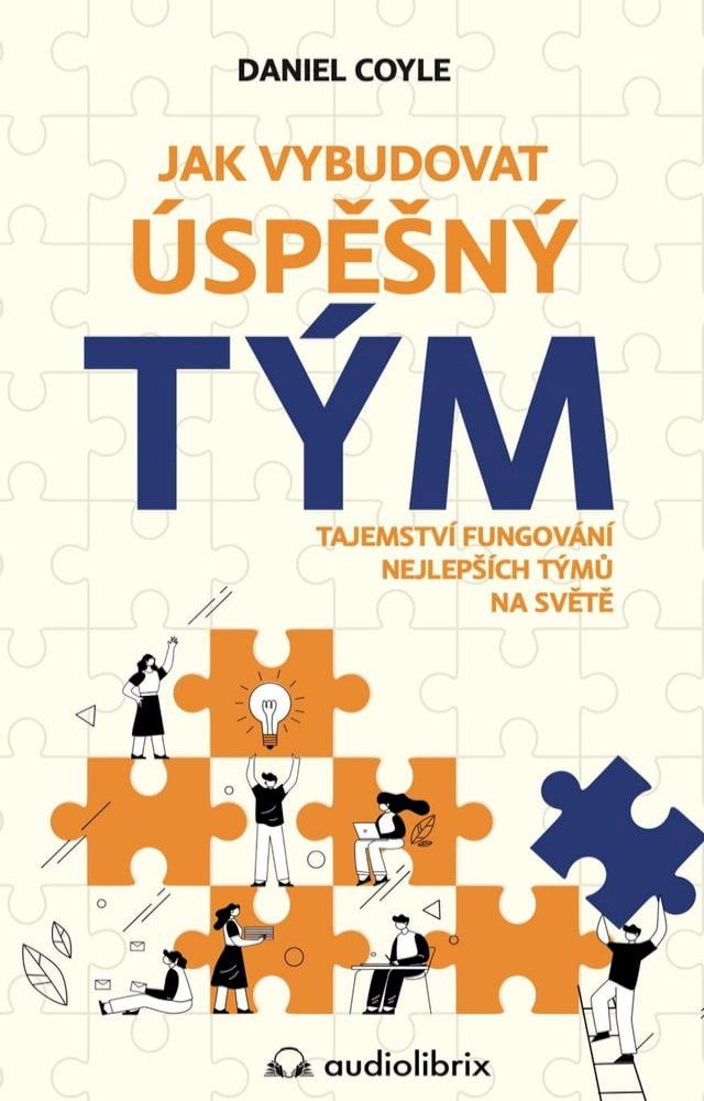  Jak vybudovat úspešný tým(Kobo/電子書)