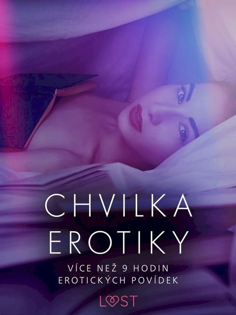 Chvilka erotiky: více než 9 hodin erotických povídek(Kobo/電子書)