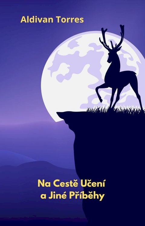 Na Cestě Učení a Jiné Příběhy