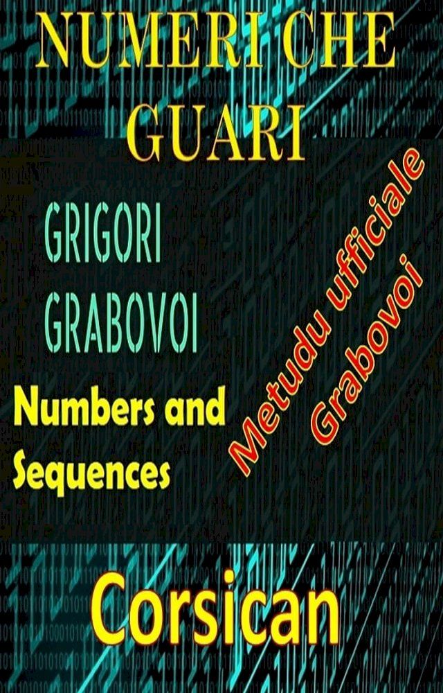  Numeri chì guariscenu u metudu ufficiale di Gregori Grabovoi(Kobo/電子書)