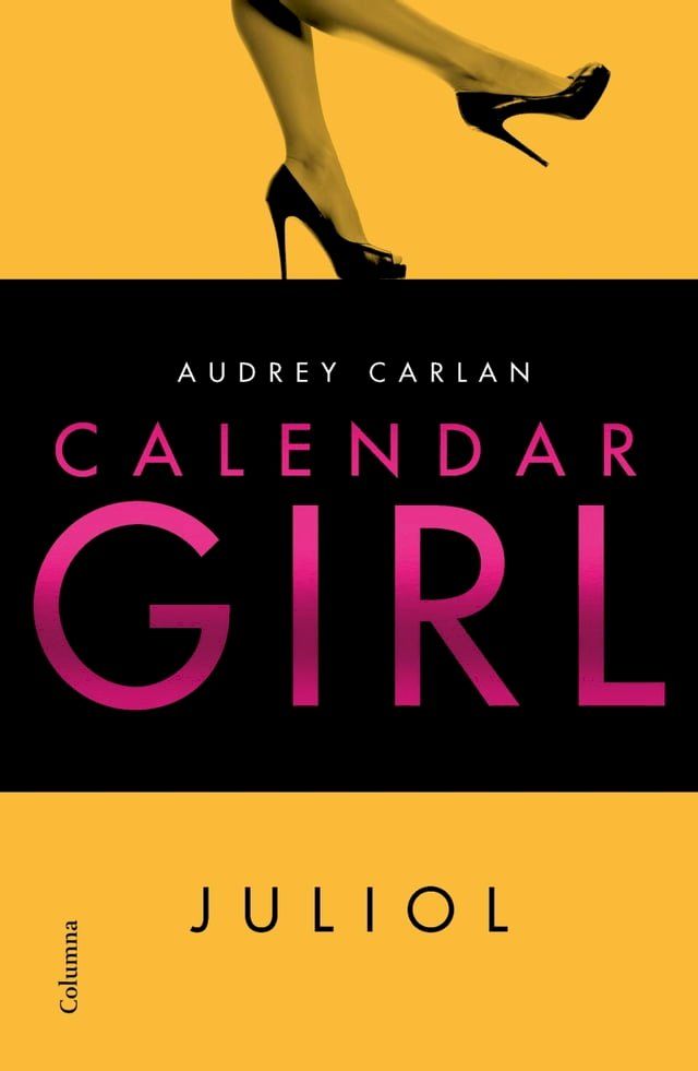  Calendar Girl. Juliol(Kobo/電子書)