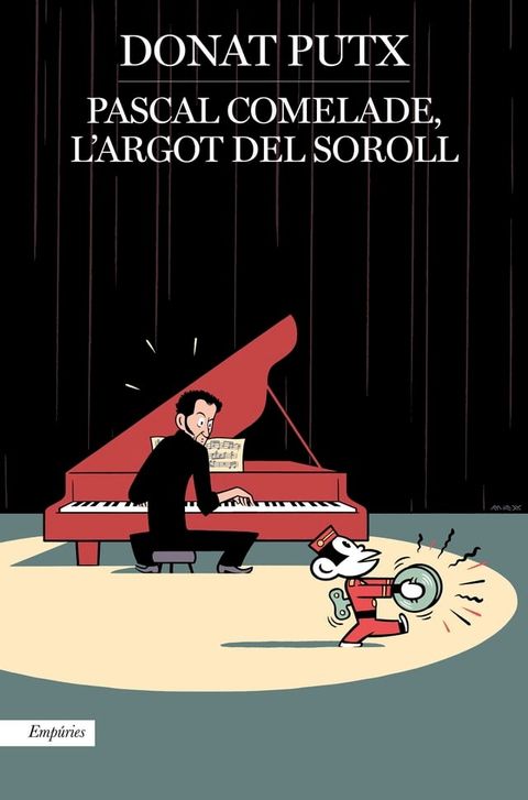 Pascal Comelade, l'argot del soroll(Kobo/電子書)