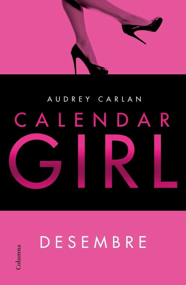  Calendar Girl. Desembre(Kobo/電子書)