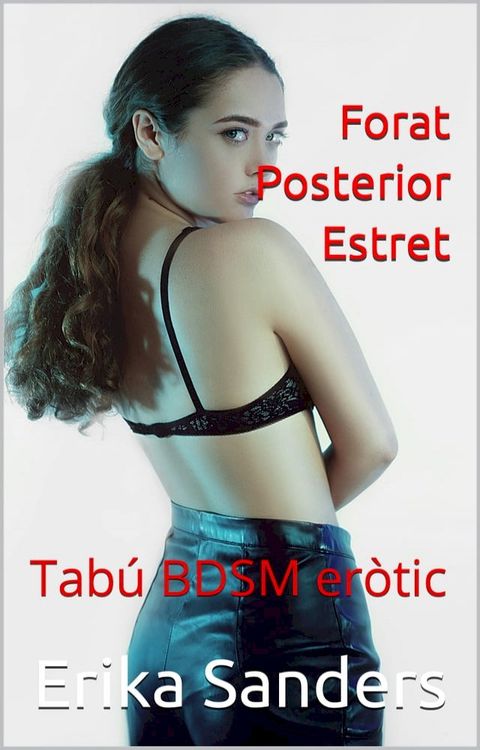 Forat Posterior Estret(Kobo/電子書)