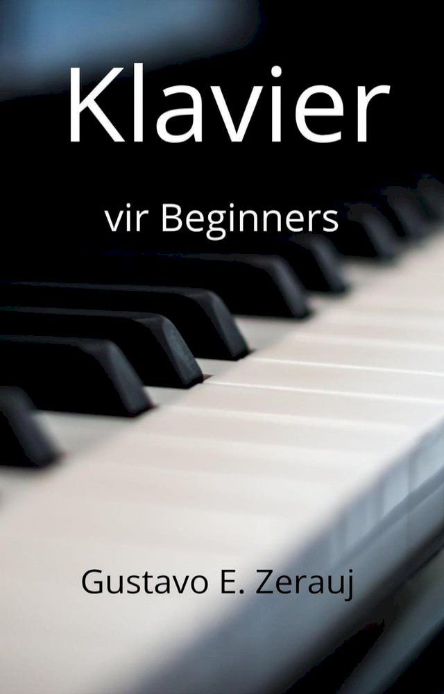  Klavier vir beginners(Kobo/電子書)