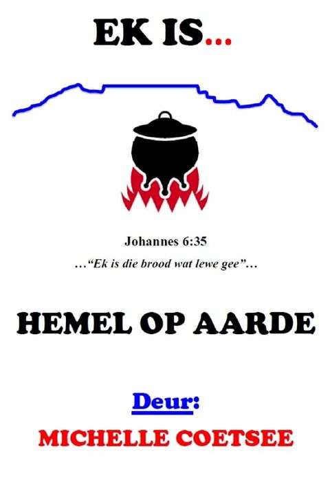 Ek is...Hemel op Aarde(Kobo/電子書)