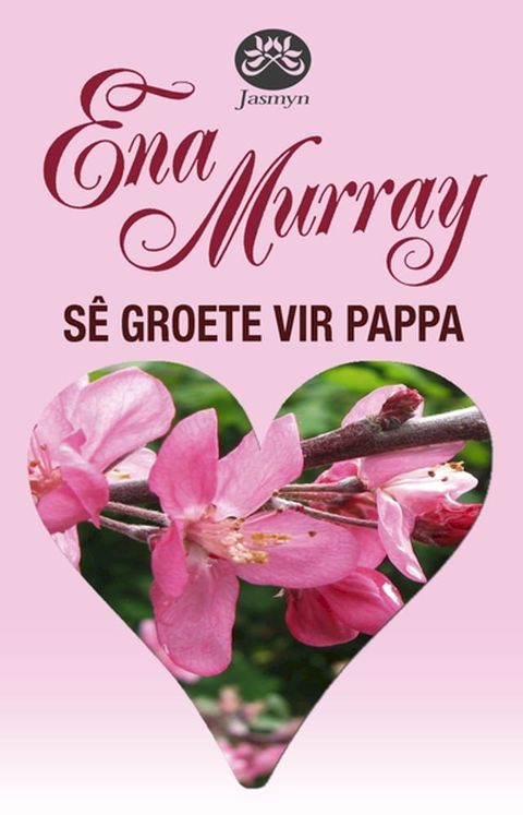 S&ecirc; groete vir pappa(Kobo/電子書)