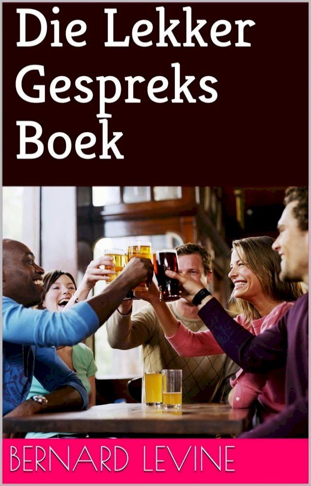  Die Lekker Gespreks Boek(Kobo/電子書)