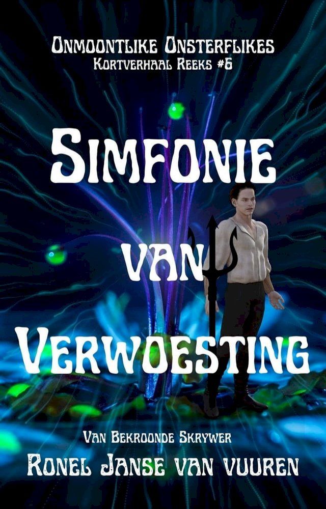  Simfonie van Verwoesting(Kobo/電子書)