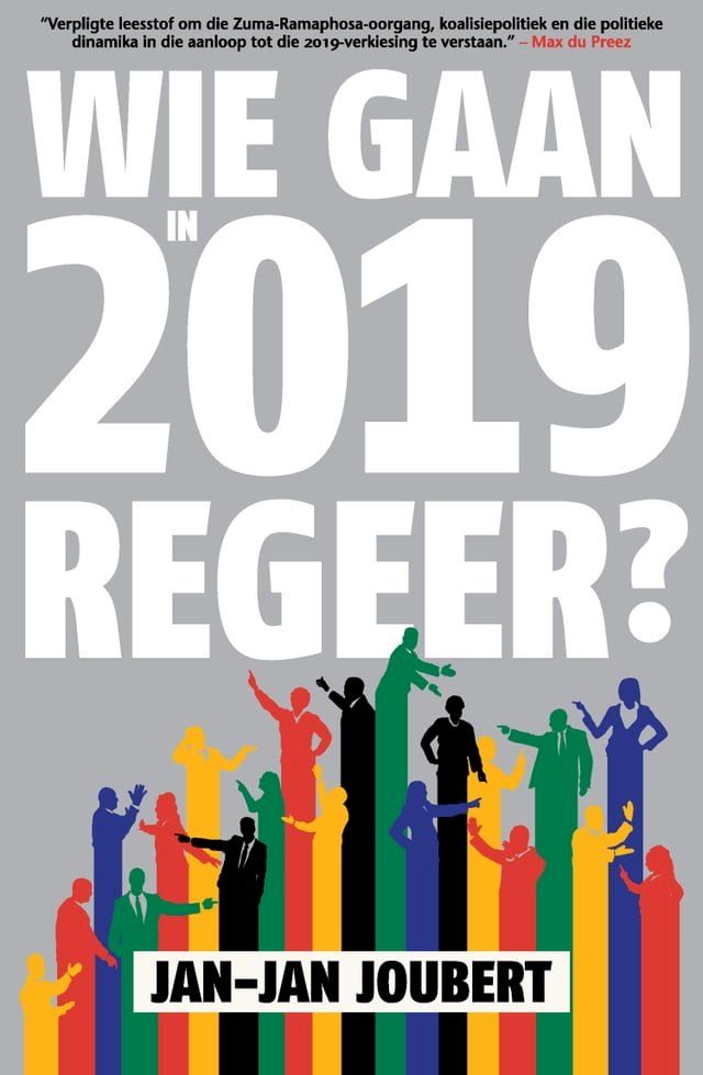  Wie Gaan in 2019 Regeer?(Kobo/電子書)