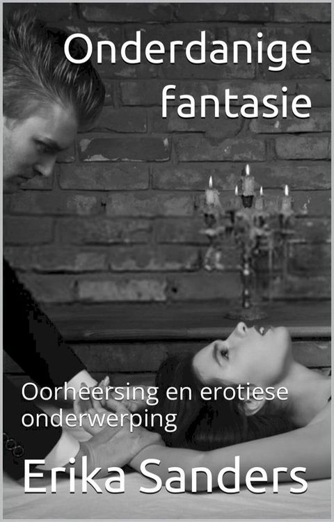 Onderdanige Fantasie(Kobo/電子書)