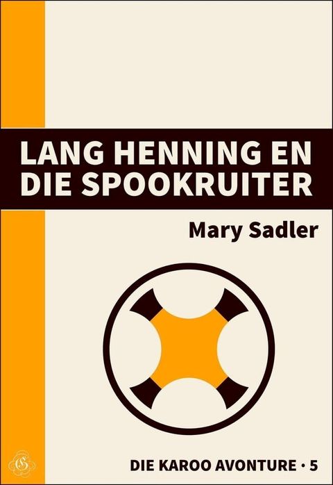 Lang Henning en die Spookruiter(Kobo/電子書)