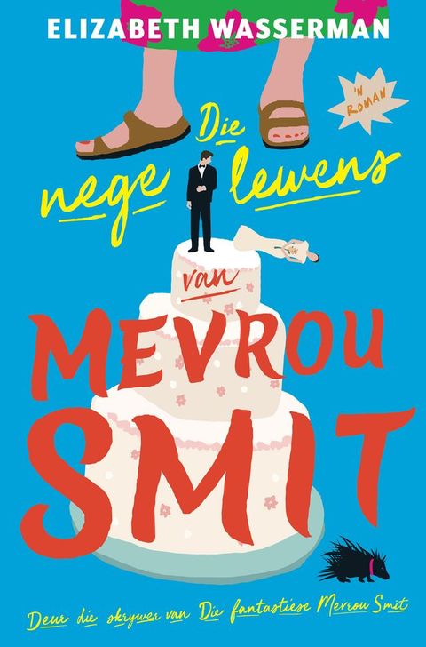 Die nege lewens van Mevrou Smit(Kobo/電子書)