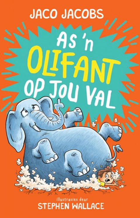 As 'n Olifant op jou Val(Kobo/電子書)