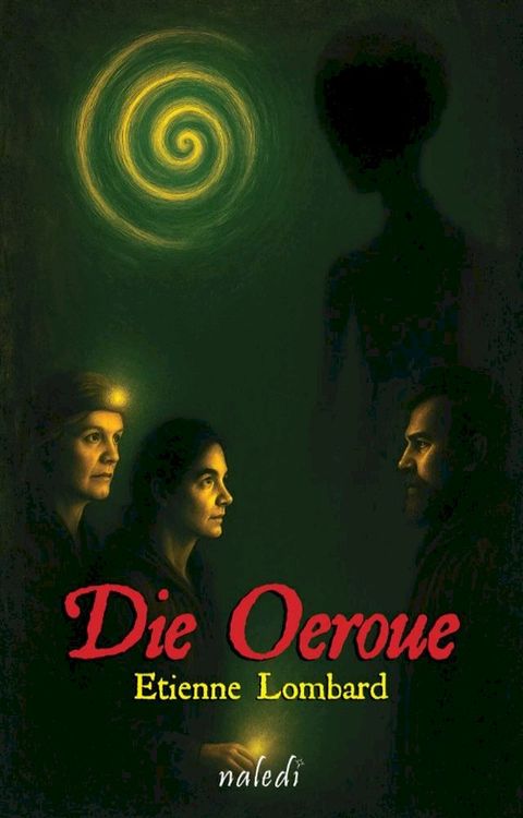 Die Oeroue
