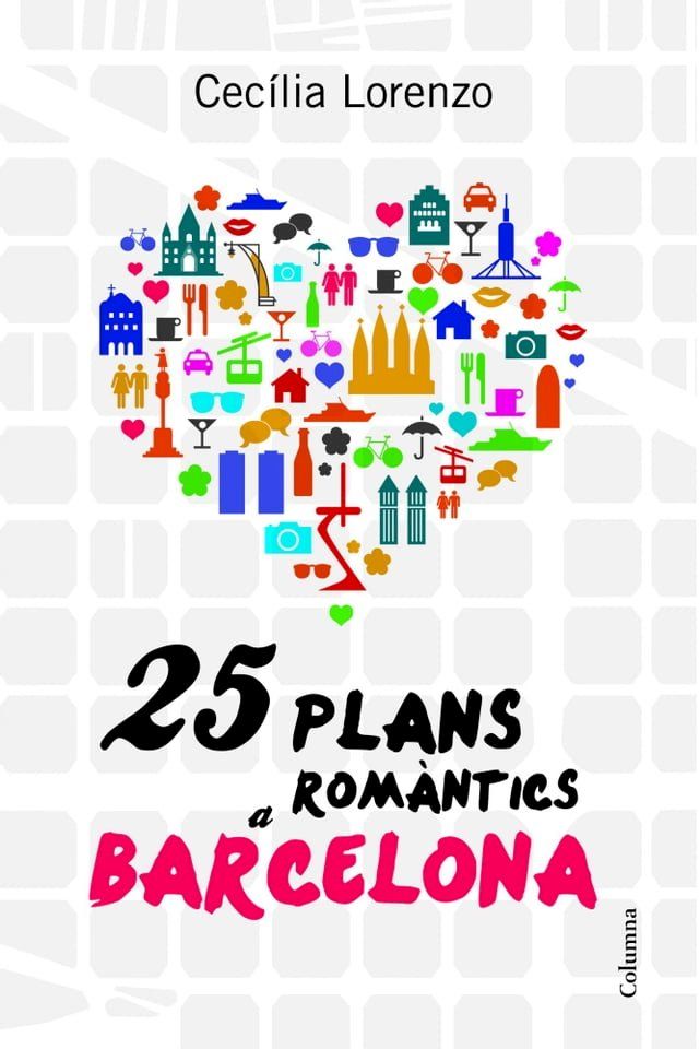  25 plans romàntics a Barcelona(Kobo/電子書)