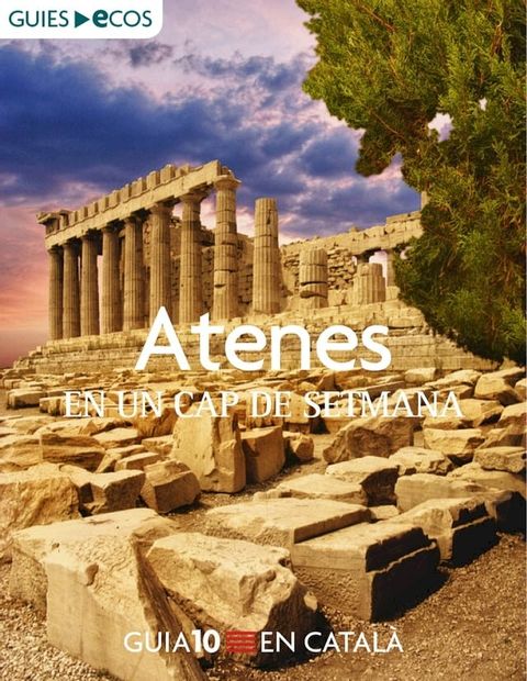 Atenes. En un cap de setmana(Kobo/電子書)