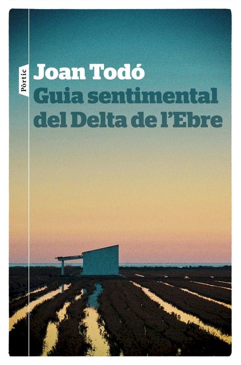 Guia sentimental del Delta de l'Ebre(Kobo/電子書)