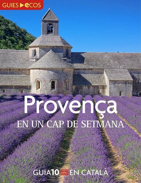 Proven&ccedil;a. En un cap de setmana(Kobo/電子書)