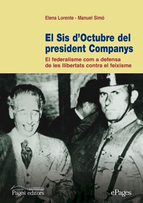 El sis d'octubre del president Companys(Kobo/電子書)