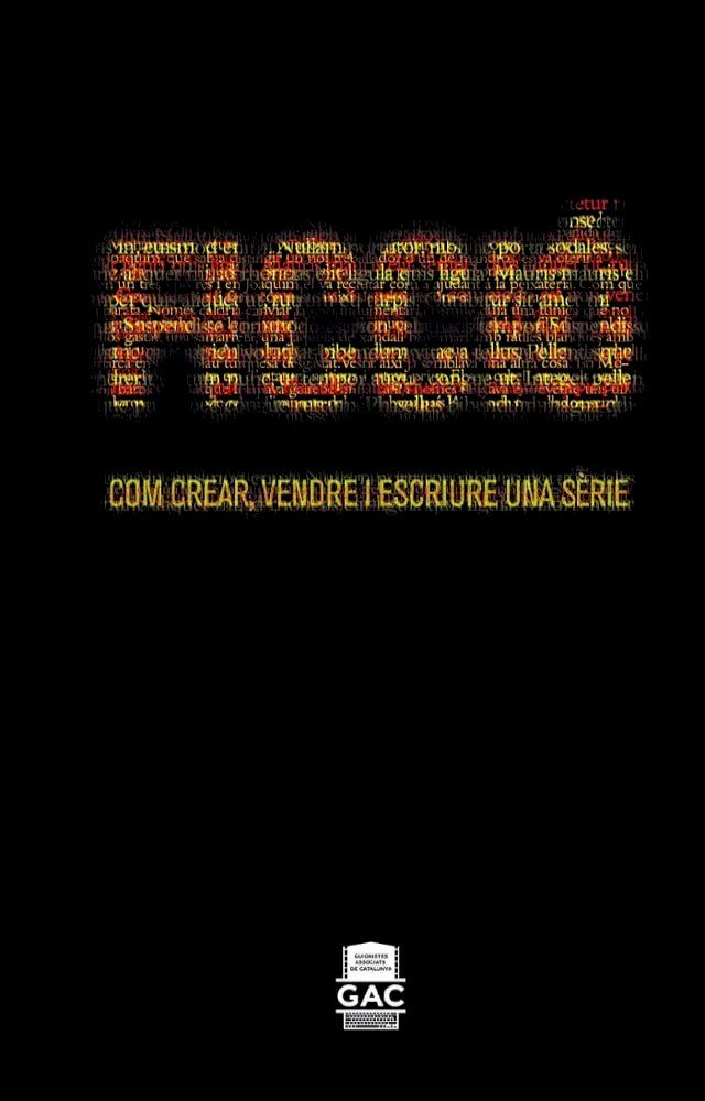  Ficci&oacute;. Com crear, vendre i escriure una s&egrave;rie(Kobo/電子書)