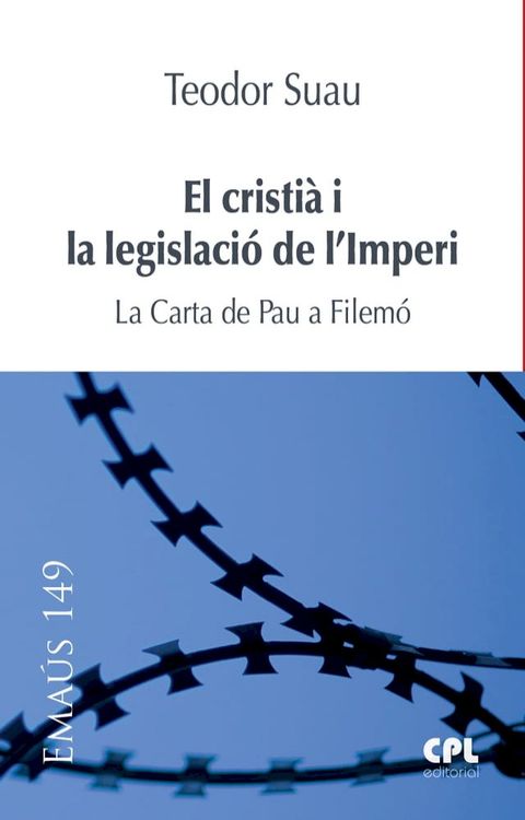 El cristi&agrave; i la legislaci&oacute; de l'Imperi(Kobo/電子書)