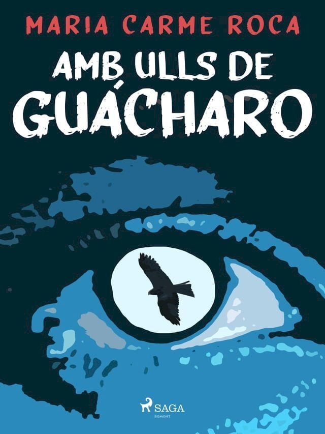  Amb ulls de guácharo(Kobo/電子書)