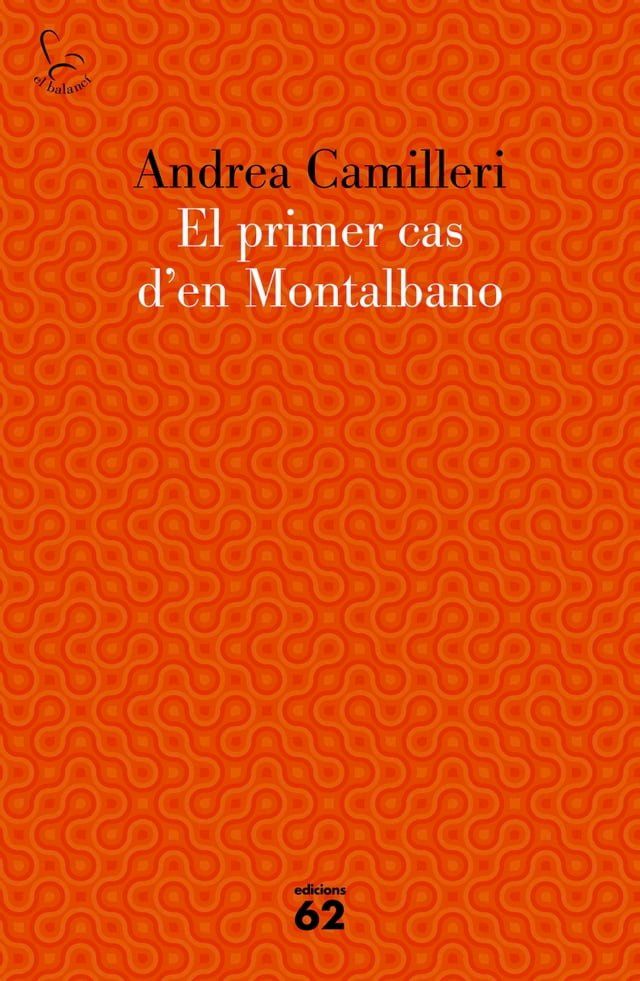  El primer cas d'en Montalbano(Kobo/電子書)