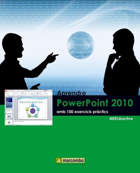 Aprendre PowerPoint 2010 amb 100 exercicis pr&agrave;ctics(Kobo/電子書)