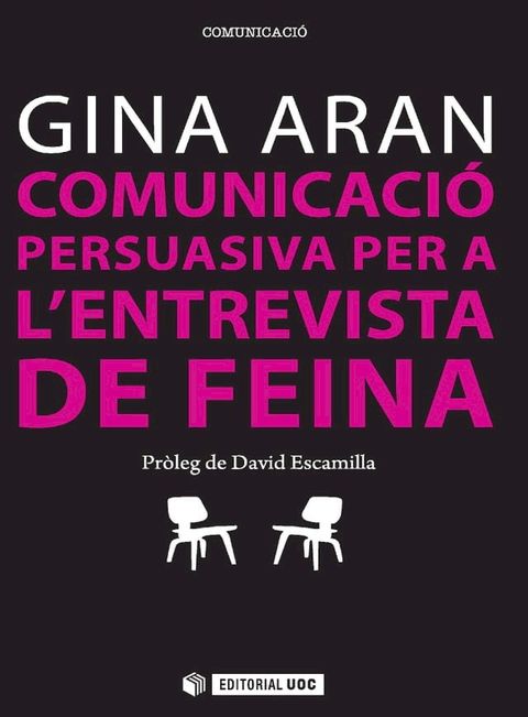 Comunicaci&oacute; persuasiva per a l'entrevista de feina(Kobo/電子書)