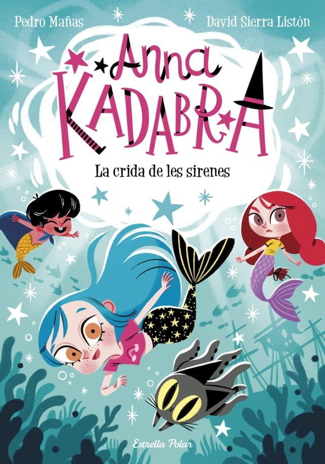  Anna Kadabra 10. La crida de les sirenes(Kobo/電子書)