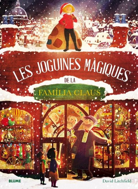 Les joguines màgiques de la familia Claus(Kobo/電子書)