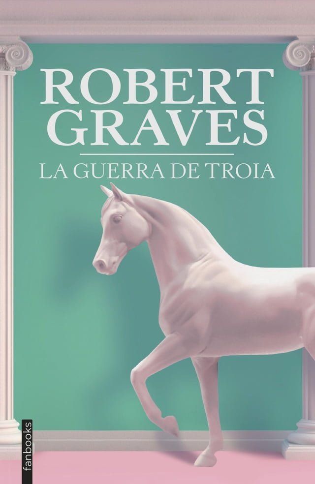  La guerra de Troia(Kobo/電子書)