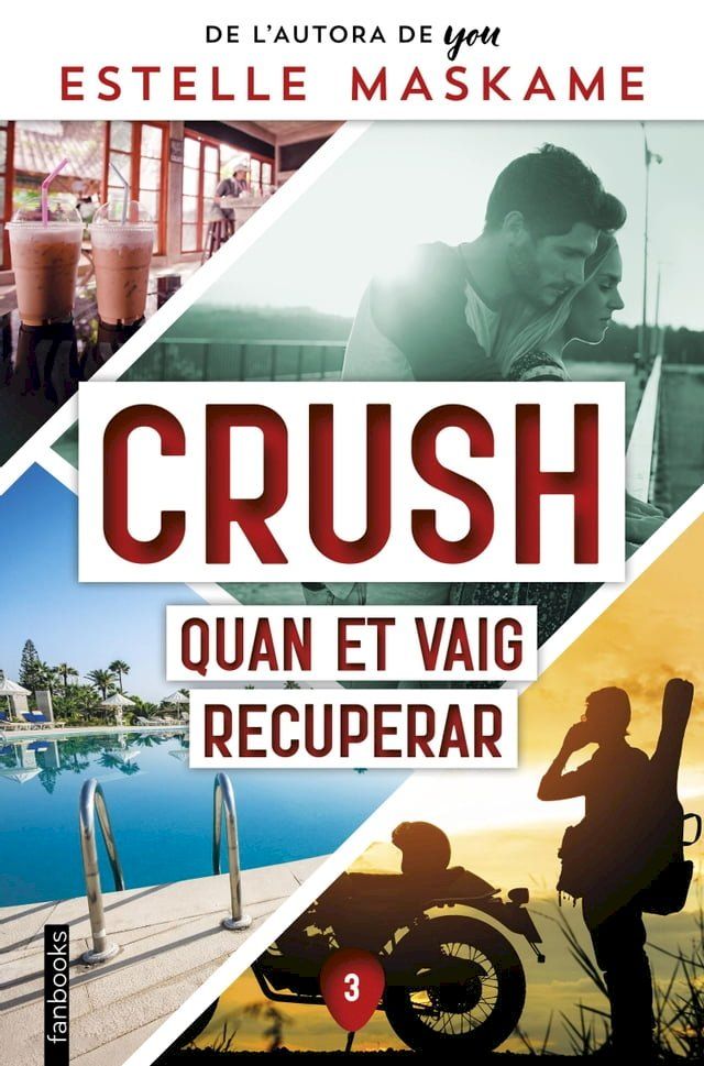  Crush 3. Quan et vaig recuperar(Kobo/電子書)