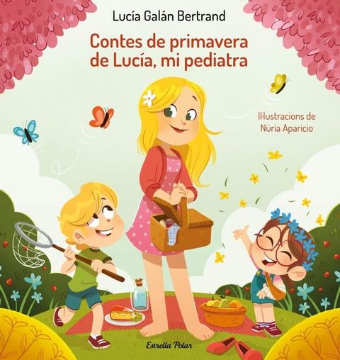 Contes de primavera de Luc&iacute;a, mi pediatra(Kobo/電子書)