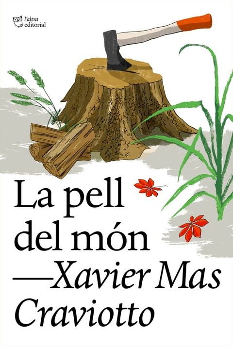 La pell del m&oacute;n(Kobo/電子書)